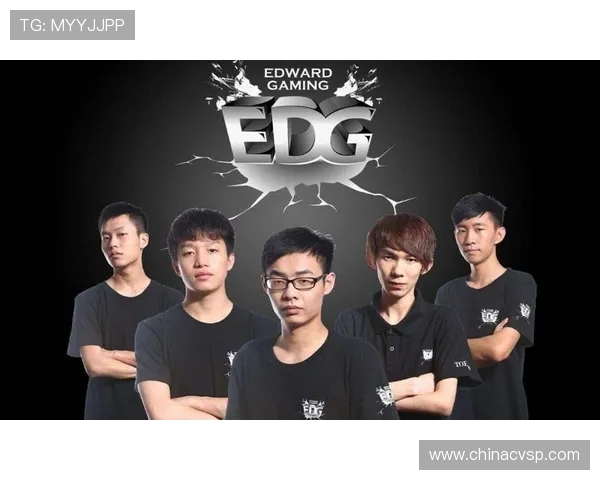 EDG在国际邀请赛中的强势表现与战术分析深度解读